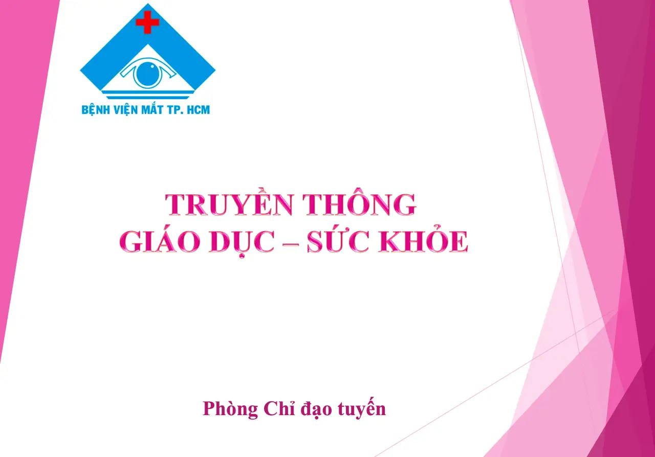 TRUYỀN THÔNG  GIÁO DỤC – SỨC KHỎE